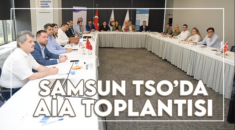 AİA Karadeniz Projesi Koordinasyon Toplantısı Samsun'da yapıldı