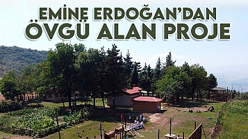 Emine Erdoğan'dan Canik Belediyesi'ne övgü
