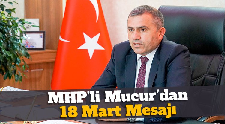 MHP Samsun İl Başkanı Burhan Mucur: Ecdadımızın İzinde Olmaya Devam Edeceğiz