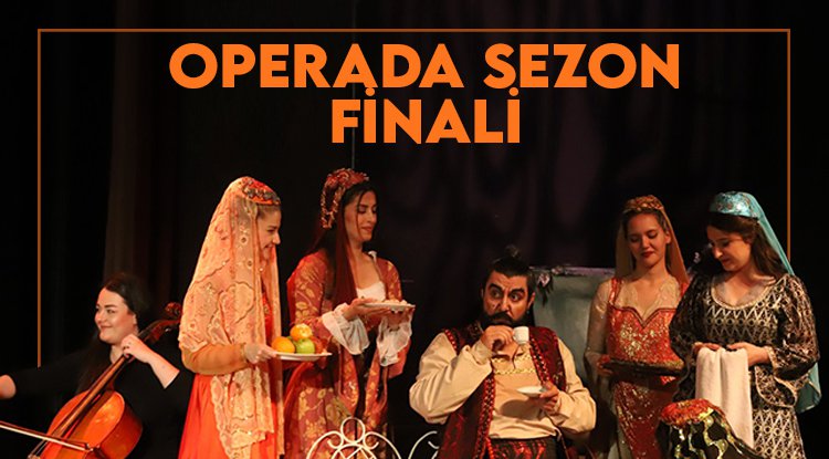 Samsun'da opera sezonu 'Saraydan Kız Kaçırma' ile tamamlandı