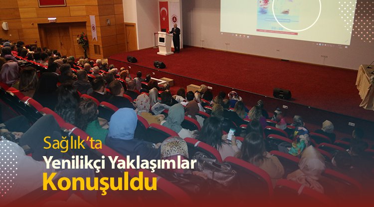 Samsun'da 1. Sağlıkta Yenilikçi Yaklaşımlar Sempozyumu düzenlendi
