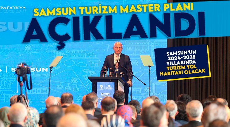 Samsun Turizm Master Planı açıklandı