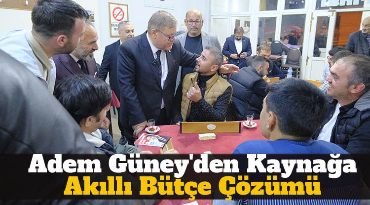 Adem Güney'den kaynağa akıllı bütçe çözümü