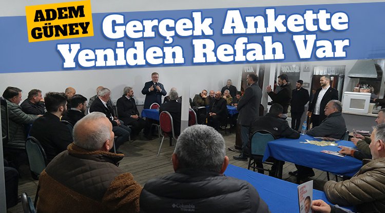 Adem Güney: Sahada Yeniden Refah var