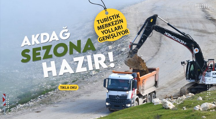 Akdağ sezona hazırlanıyor
