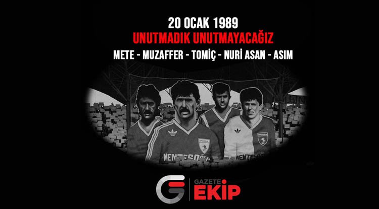 Asla unutmayacağız, unutturmayacağız