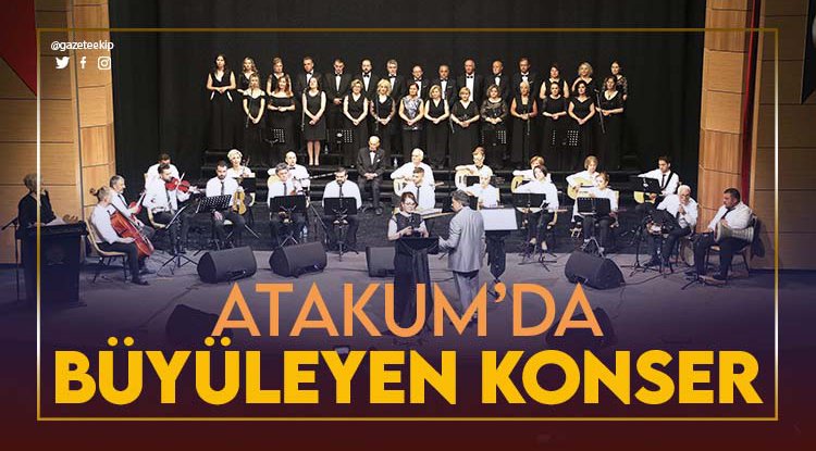 Atakum Belediyesi THM Korosu büyüledi