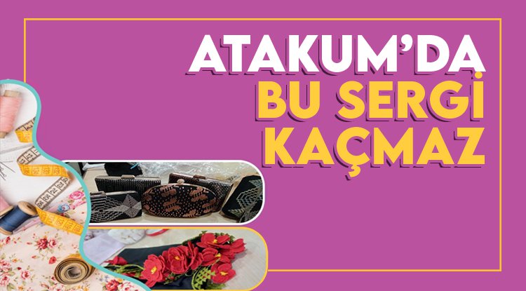 Atakum'da el emeği ürünleri sergilenecek