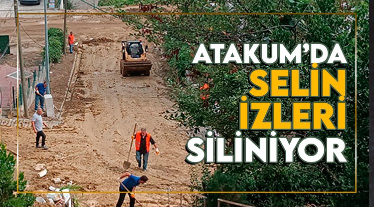 Atakum’da selin izleri siliniyor