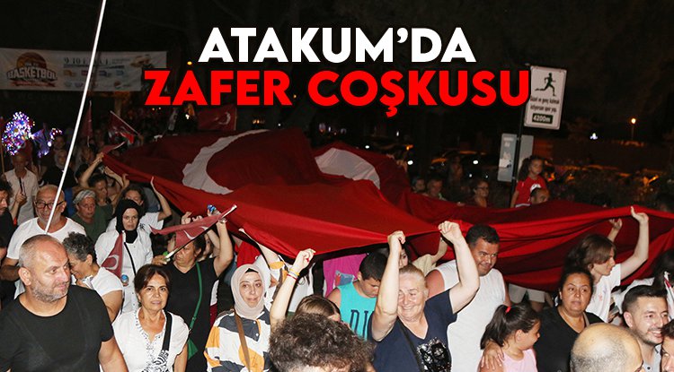 Atakum’da 'zafer' coşkusu