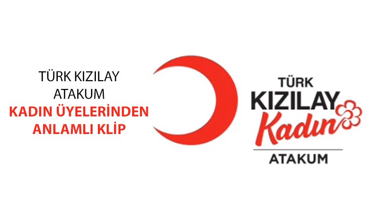 Atakum Kızılay'dan anlamlı klip