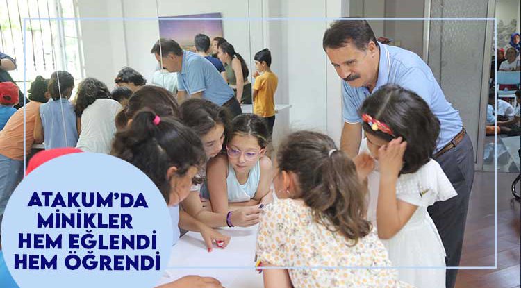 Atakumlu minikler, hem eğlendi hem öğrendi