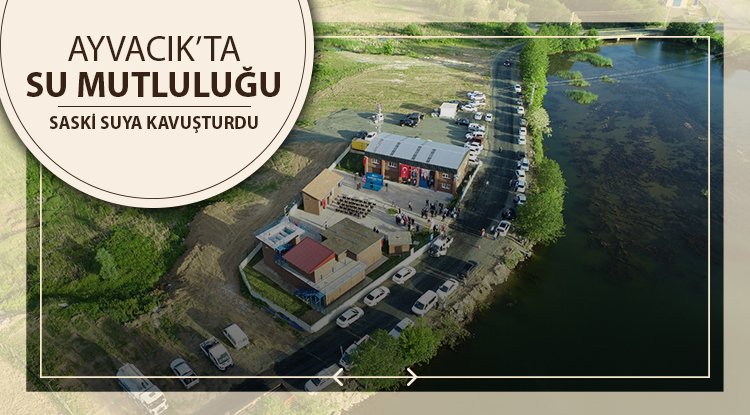 Ayvacık'ta su mutluluğu