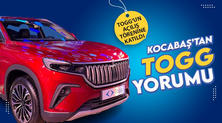 Bafra TSO Başkanı Kocabaş'tan TOGG yorumu