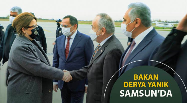 Bakan Derya Yanık samsun'da