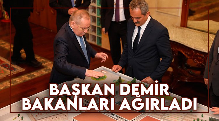 Bakanlar, Samsun'da Başkan Demir ile buluştu
