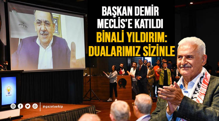 Başkan Demir, AK Parti İl Danışma Meclisi’ne video konferans ile katıldı