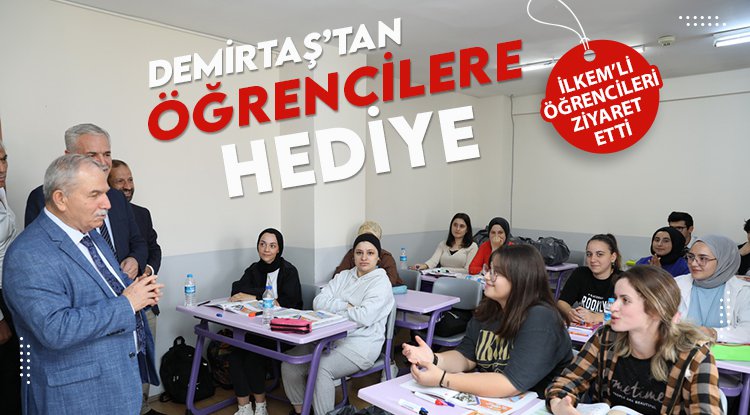 Başkan Demirtaş'tan öğrencilere hediye
