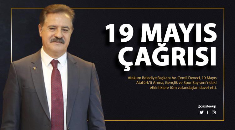 Başkan Deveci’den 19 Mayıs çağrısı