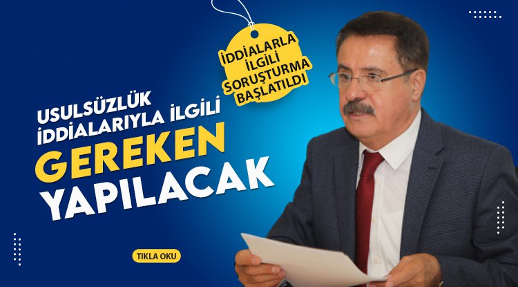 Başkan Deveci: O iddialarla ilgili gereken yapılacak