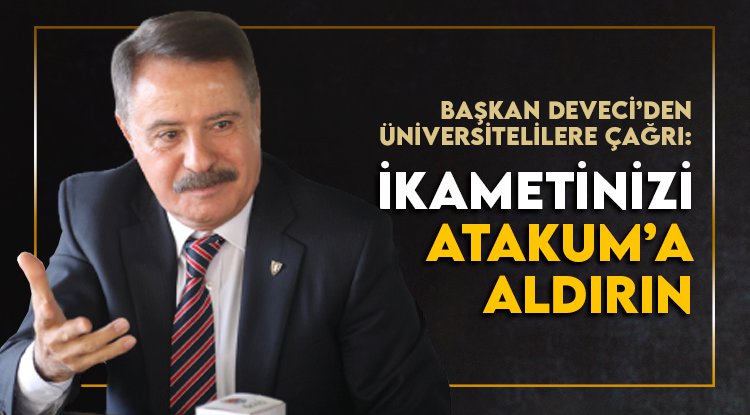 Başkan Deveci, üniversitelilerle buluştu