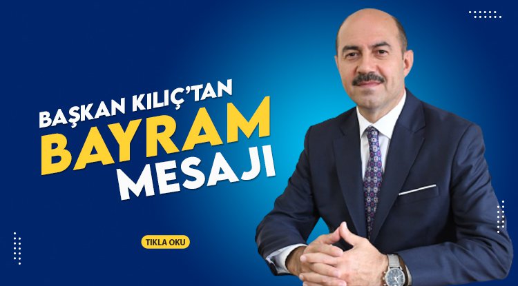Başkan Kılıç'tan 29 Ekim mesajı