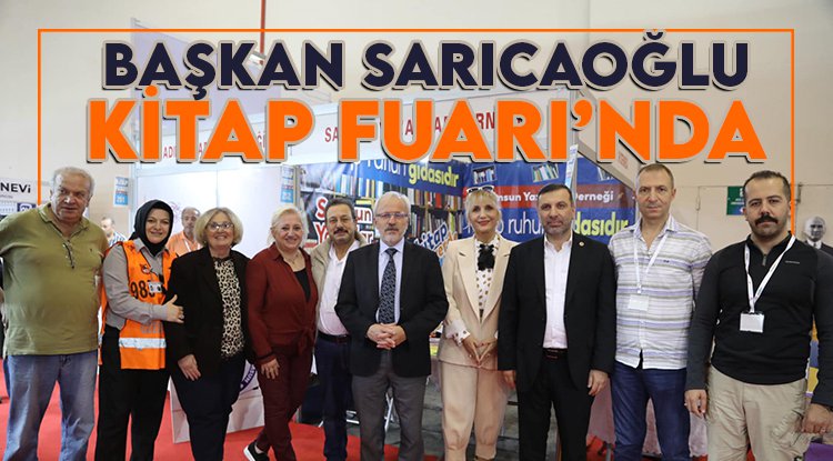 Başkan Sarıcaoğlu Kitap Fuarı'nda