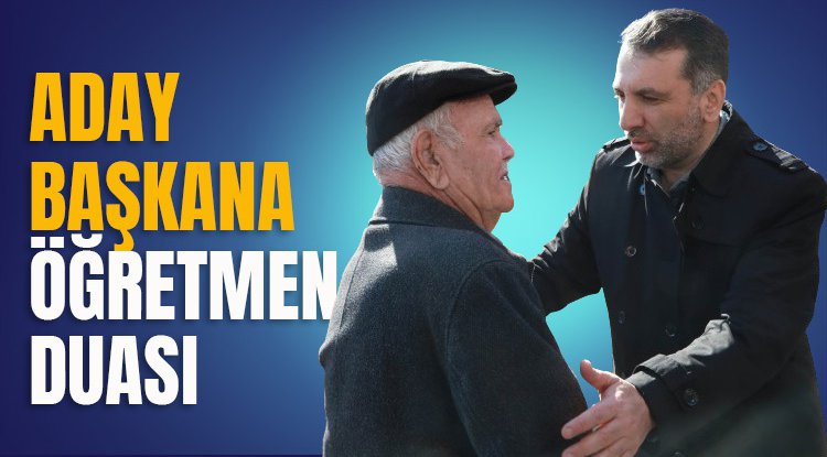 Başkan Sarıcaoğlu'na öğretmen duası