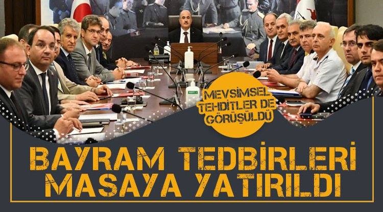 Bayram tedbirleri masaya yatırıldı