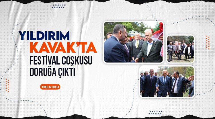 Binali Yıldırım Kavak'ta şenliğe katıldı