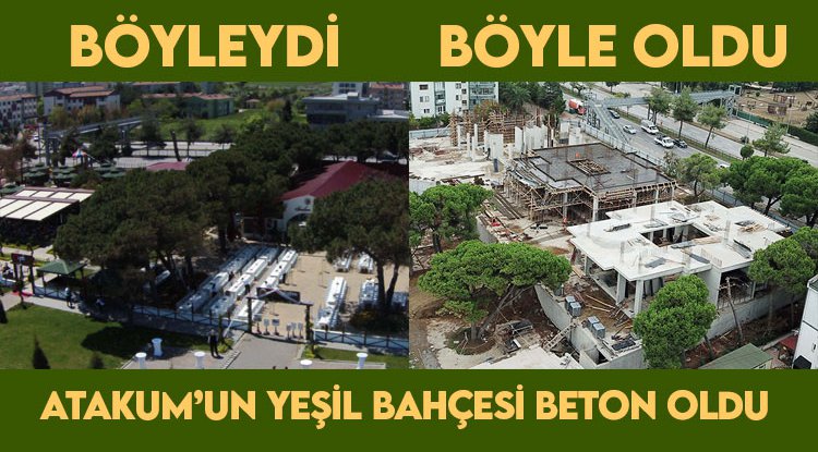 Botanik bahçe olacaktı beton bahçesi oldu!