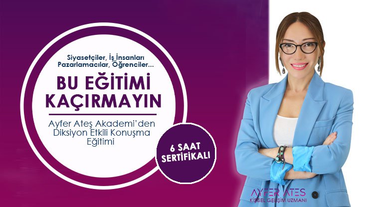 Ayfer Ateş: Bu eğitim tam size göre