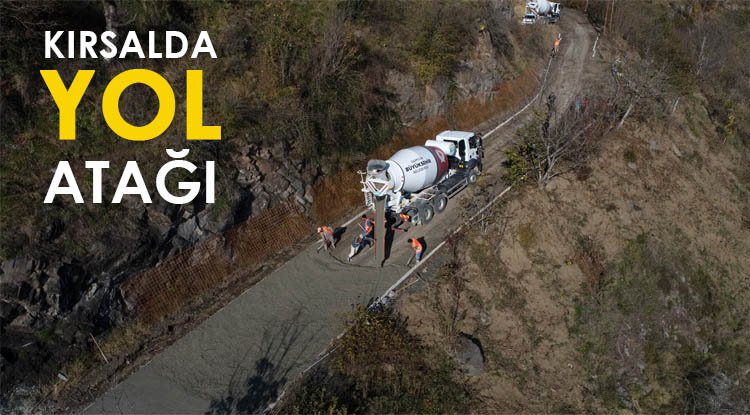 Büyükşehir'den kırsalda yol hamlesi