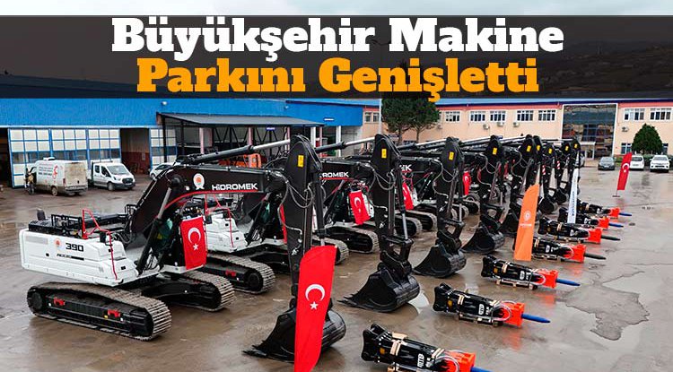 Büyükşehir makine parkını genişletti