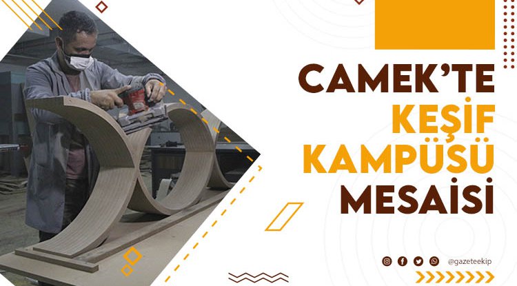 CAMEK’te Canik Keşif Kampüsü mesaisi