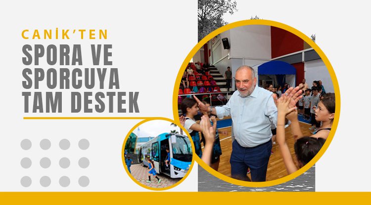 Canik Belediyesi'nden Spora ve Sporcuya Tam Destek