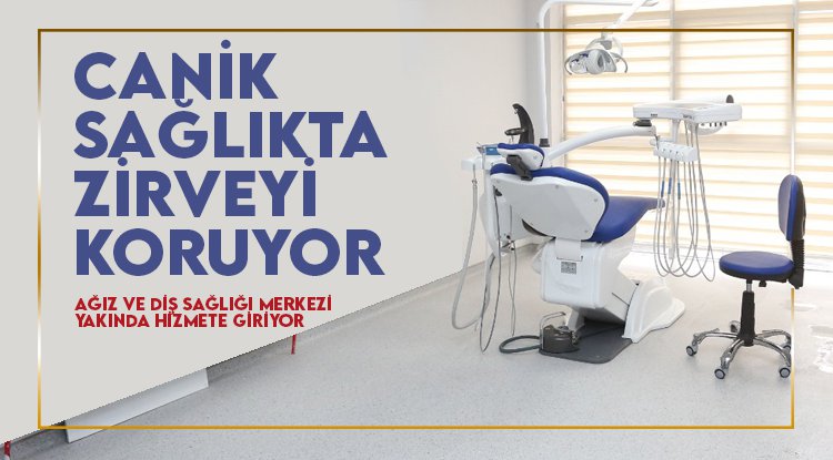 Canik sağlıkta zirveyi koruyor