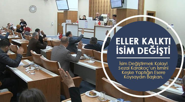 Canik'te eller isim değişikliği için kalktı