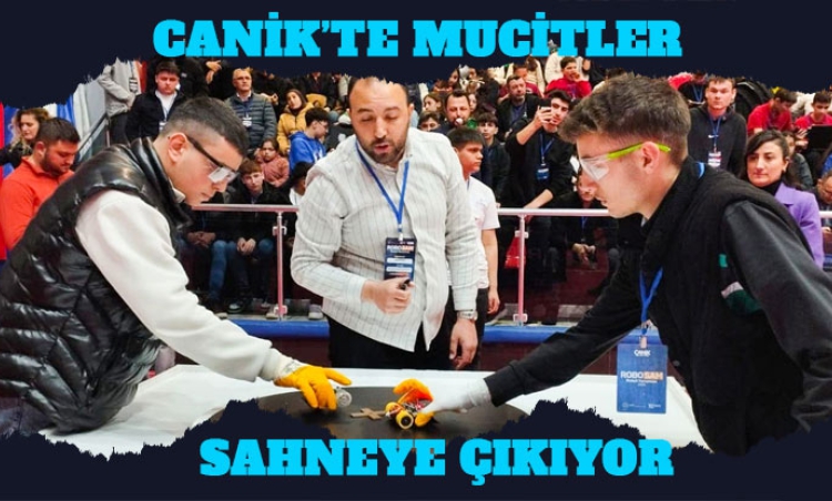 Canik'te Genç Mucitler Robotlarıyla Sahneye Çıkıyor