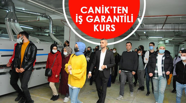 Canik'te iş garantili eğitimler başladı