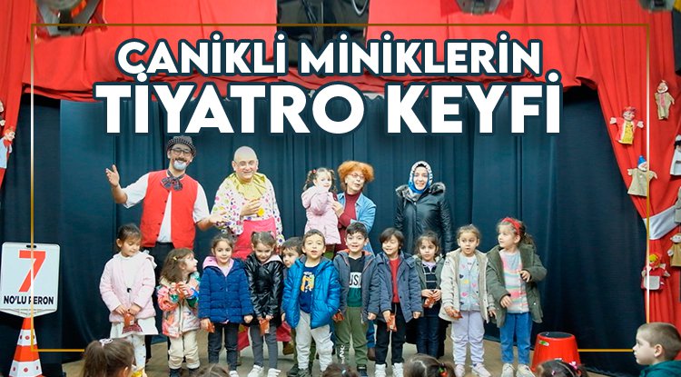 Canik’te miniklerin tiyatro keyfi
