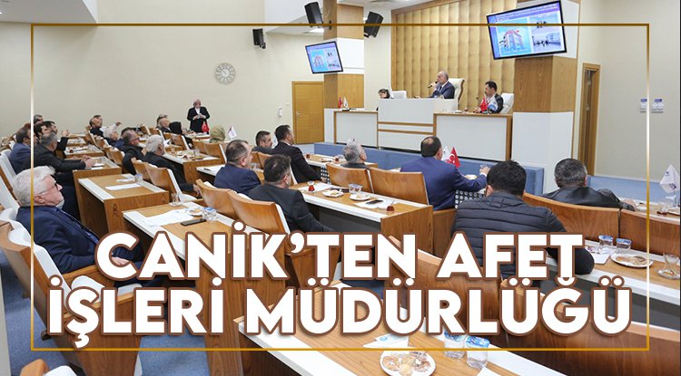 Canik'ten Afet İşleri Müdürlüğü