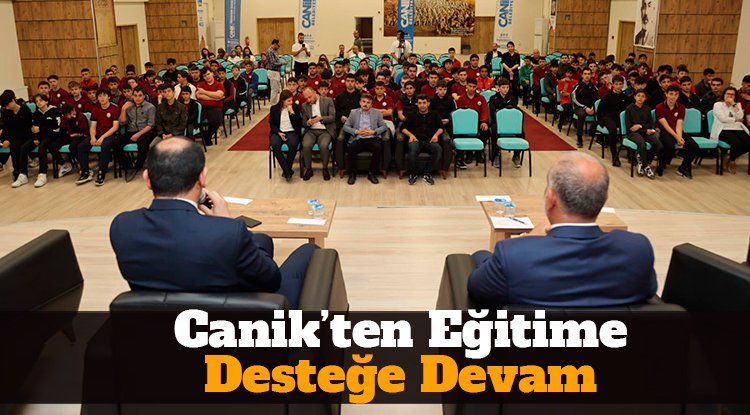 Canik'ten eğitime desteğe devam