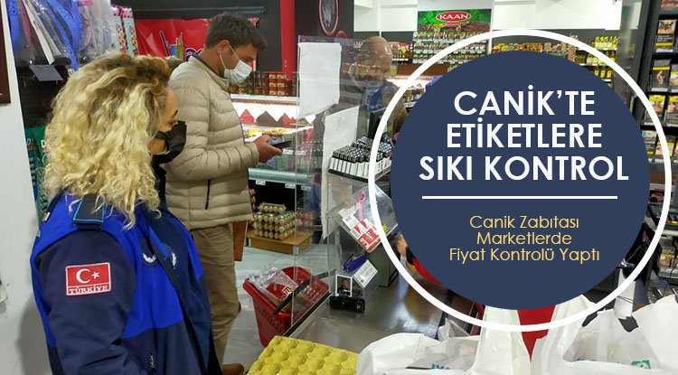 Canik zabıtasından etiket kontrolü