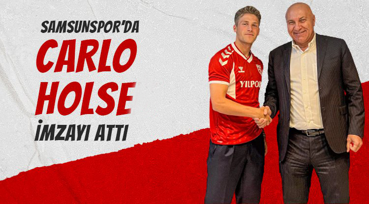 Carlo Holse Samsunspor'da
