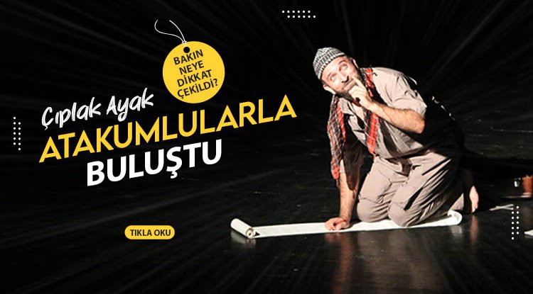 'Çıplak Ayak' Atakum’da sanatseverlerle buluştu