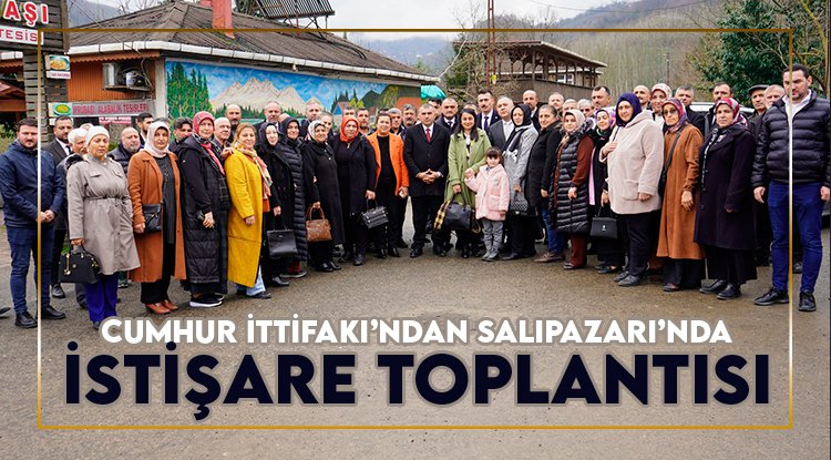 Cumhur İttifakı'ndan Salıpazarı'nda istişare toplantısı