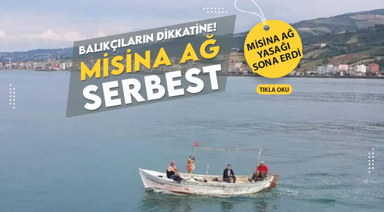 Denizlerde misina ağı ile balık avlamak serbest