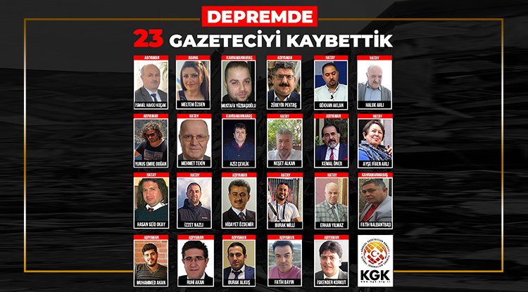 Depremde hayatını kaybedilen gazeteci sayısı 23'e yükseldi