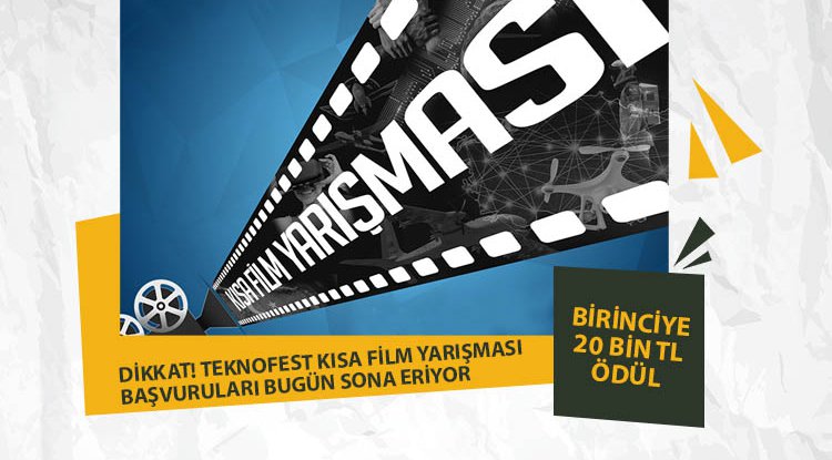 Dikkat! TEKNOFEST Kısa Film Yarışması başvuruları sona eriyor